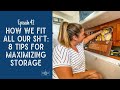 Eight Tips for Maximizing Storage on a Small Boat | Episode 42 Sailing Ecola