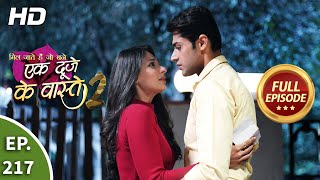 Ek Duje Ke Vaaste 2 - Ep 217 - Full Episode - 30th March, 2021