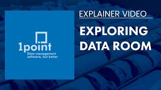 1point Explainer - Exploring The Data Room