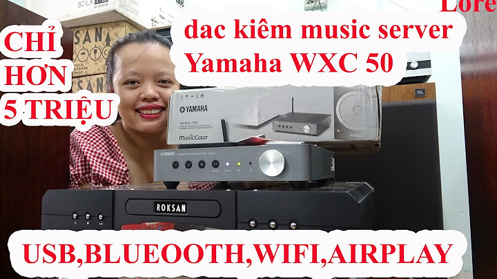 So sánh dac yamaha wxc 50 năm 2024