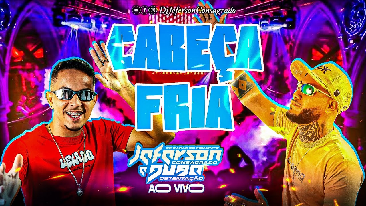 CD DJ JEFERSON E DJ DUDA BALNEÁRIO CABEÇA FRIA OS CARAS DO MOMENTO