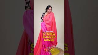 ✨ String Border Saree Collection 💕 | CODE: TB002