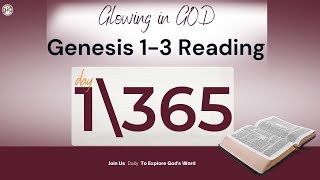 Genesis 1-3  Day 1 Daily One Year | Bible  Audio Bible Reading with Revelations