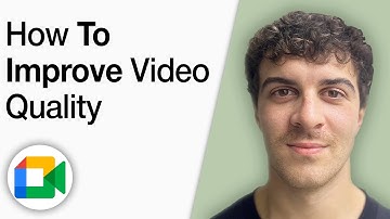 How to Improve Google Meet Video Quality [2025 Full Guide]