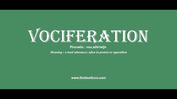vociferation: Pronounce vociferation with Meaning, Phonetic, Synonyms and Sentence Examples