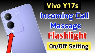 Vivo y17s incoming call flash light setting/Vivo y17s me incoming call flash light on kaise kare screenshot 4