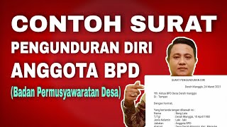 CONTOH SURAT PENGUNDURAN DIRI ANGGOTA BPD