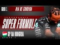 LIGA SUPER FÓRMULA - F1 2020 PS4 - GP DA HUNGRIA - ETAPA 07 - GRID 01 - NARRAÇÃO: HANS FONTENELE