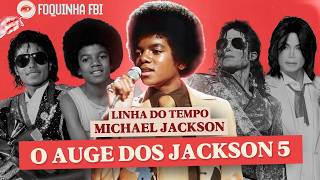 THE RISE OF THE JACKSON 5 (TIMELINE - PART 2) | Foquinha FBI