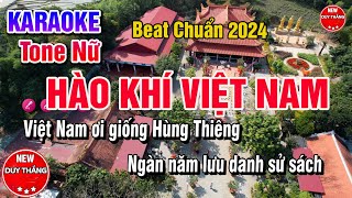 Hào Khí Việt Nam Karaoke Tone Nư hay dễ hát múa 2024 - New Duy Thắng