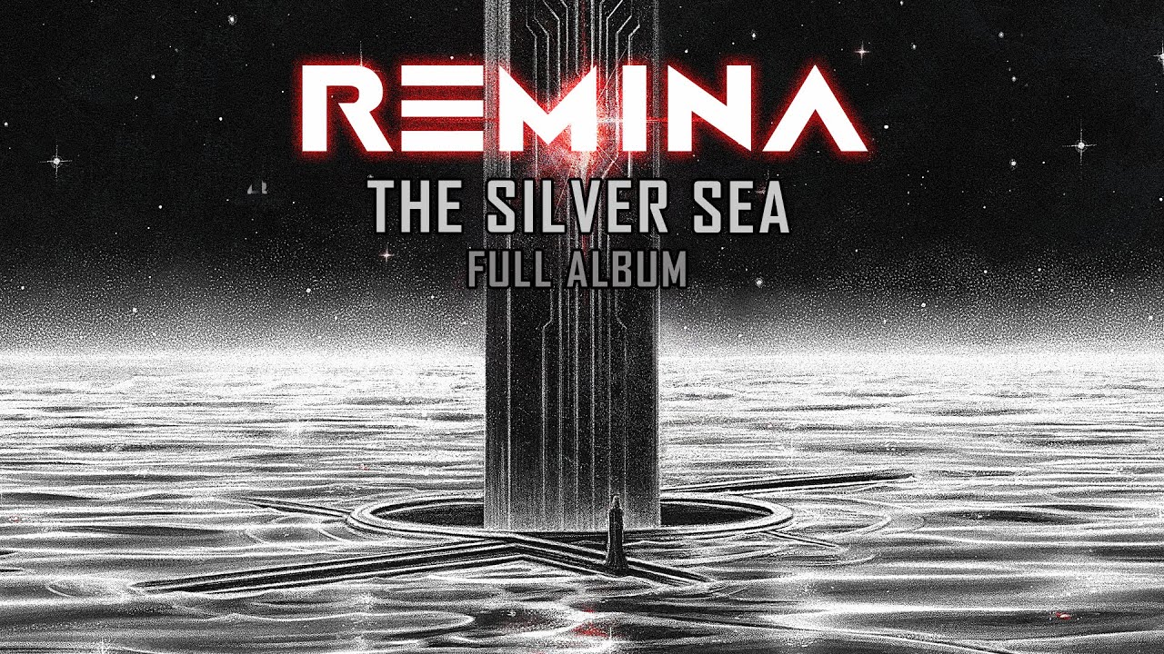 REMINA - The Silver Sea (Official Full Album Stream)