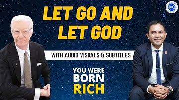 LET GO & LET GOD | Sidharth Shah | Bob Proctor | You Were Born Rich