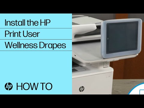 Installing the HP Print User Wellness Drapes | HP Printers | HP