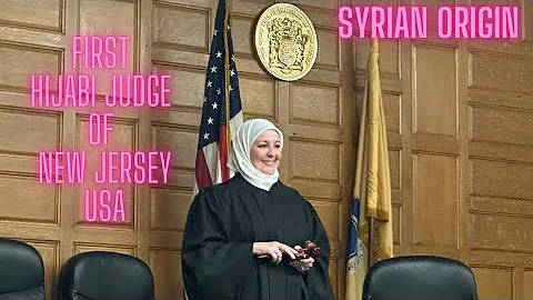 1st Hijabi Judge of New Jersey, USA | From Syrian Immigrant to Judge of US | Headscarf-Wearing Judge