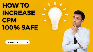 How to Increase Youtube CPM | CPM Work Method | Increase Youtube Revenue with High CPM