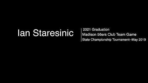 Ian Staresinic (2021 grad) Club Game May 2019