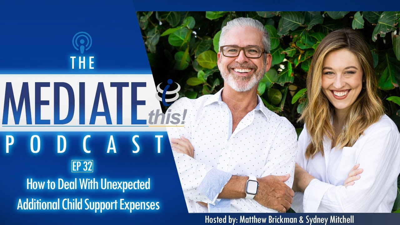 How To Deal With Unexpected Additional Child Support Expenses Ep 32 how-to-deal-with-unexpected-additional-child-support-expenses-ep-32