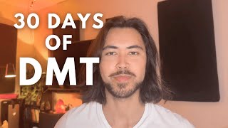 7 Lessons From Smoking DMT Everyday For 30 Days