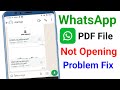 WhatsApp PDF Not Opening Issue: How to Resolve on Android