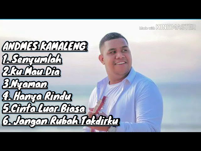 andmesh kamaleng Kumpulan  Lagu-lagu Terfavorit dari . class=