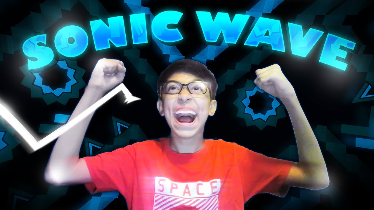 I BEAT SONIC WAVE! [NEW HARDEST EXTREME DEMON]