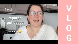 vlog : je répars pot cassé/ratatouille/blabla