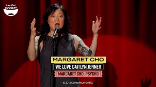 Margaret Cho  Psycho: We Love Caitlyn Jenner