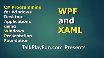 CSharp #015: Hello XAML for WPF Programming