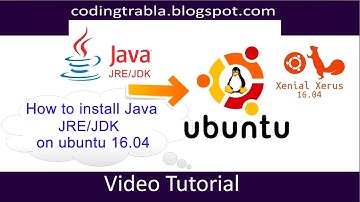 How to Install Java JRE,JDK on Ubuntu 16.04 byDA