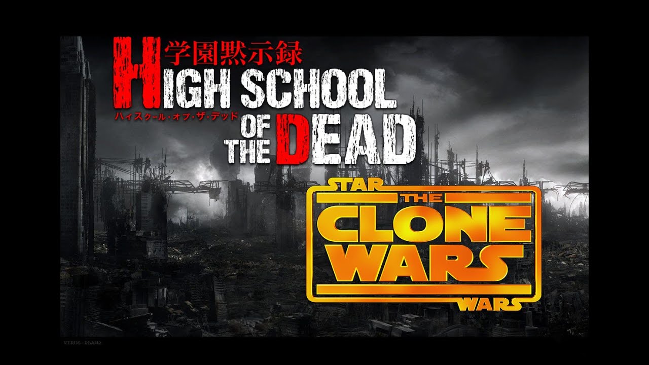 Star wars x HighSchool of the dead capítulo 1