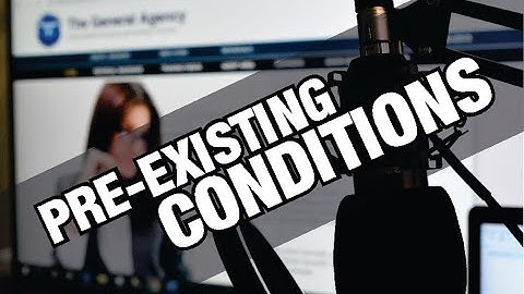 Pre-Existing Conditions