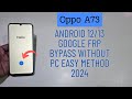 Oppo a73 google frp bypass last update patch 2024 without pc