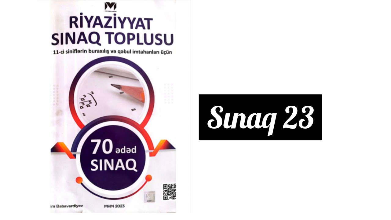 Sınaq 23.MHM -70 sınaq. #11cisinif #share #maths #blok #mathematics #education #miq #exam #subscribe