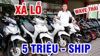 XẢ HONDA WAVE THÁI CLICK THÁI LEAD SH MODE SH 160 Stylo 160 FUTURE VARIO 125 SCOOPY SỐC 5 TRIỆU