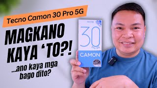 Tecno Camon 30 Pro 5G  Laking Upgrade Ginawa Dito!