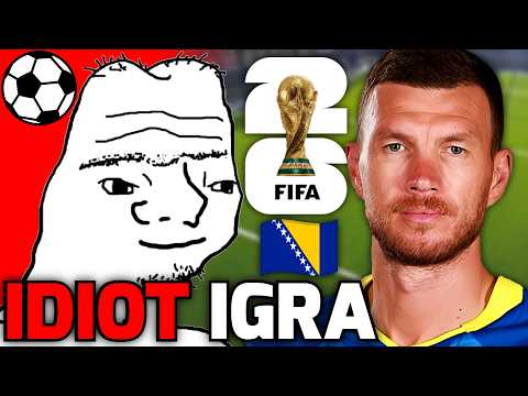 Idiot Igra Svjetsko Prvenstvo KAO BOSNA 🇧🇦 ⚽️
