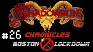 Let's Play - Shadowrun Chronicles: Boston Lockdown - #26