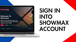 ShowMax Login: How to Login Sign In into Showmax Account Online 2025