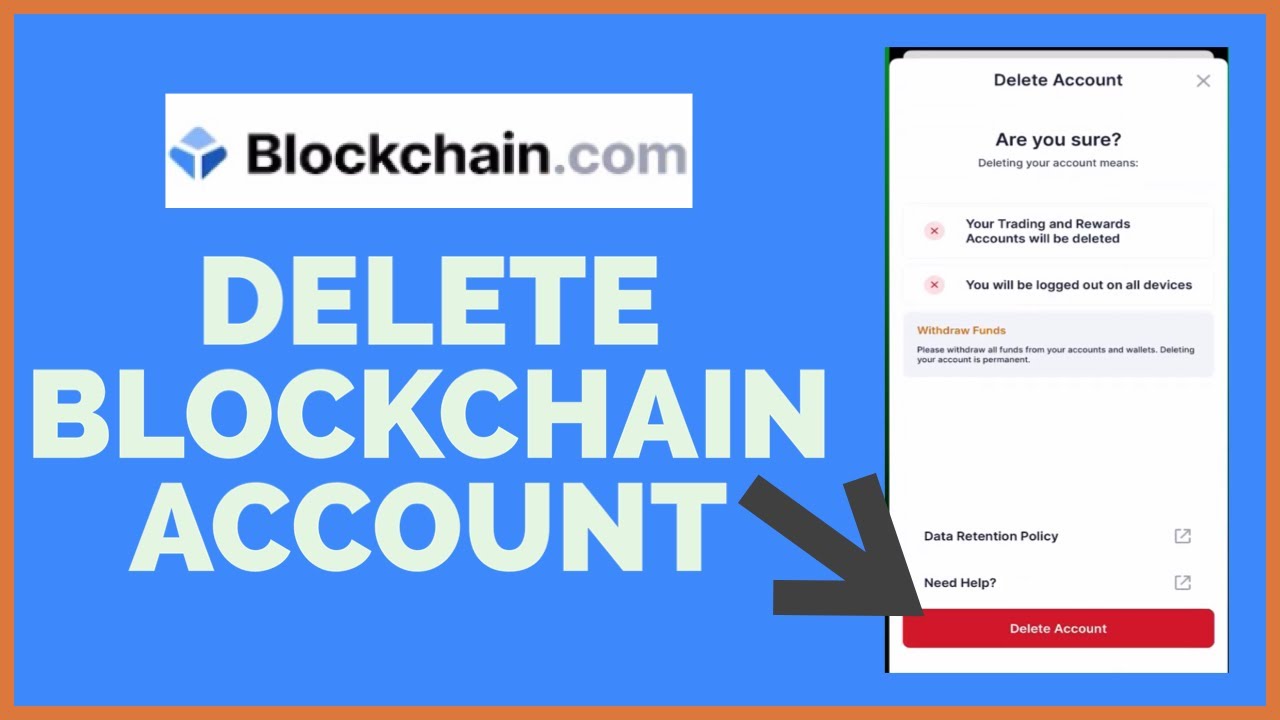 How to Delete Blockchain Account 2022? Blockchain.com Account Delete Steps