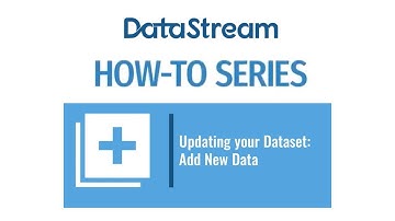 DataStream Tutorial 2: Updating your Dataset - Add New Data