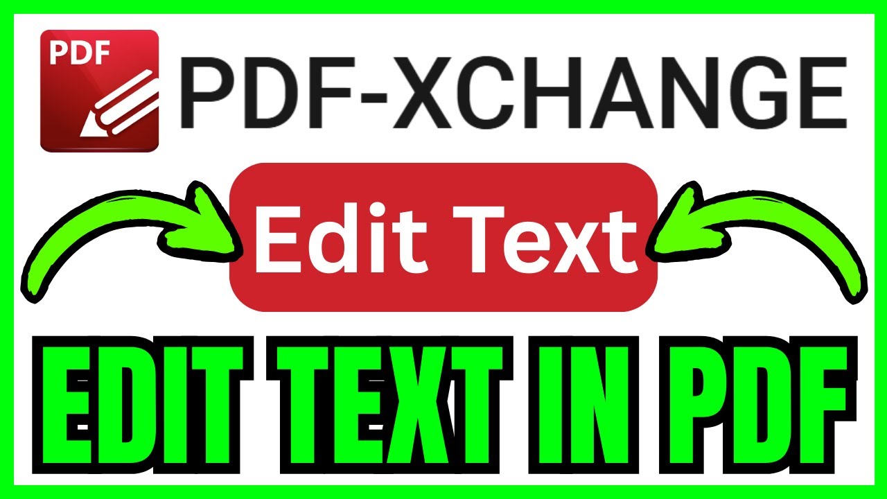 How To EDIT TEXT In PDF XChange Editor (QUICK & EASY) 2026 - YouTube