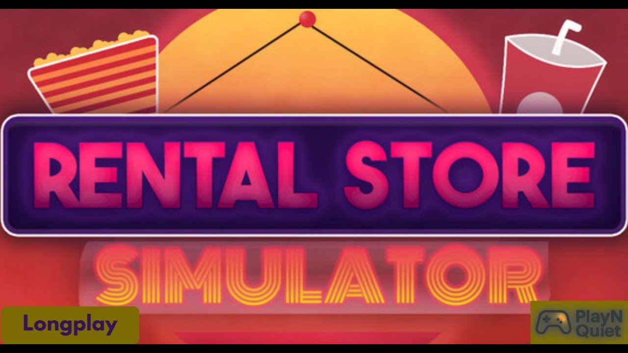 Rental Store Simulator – Beating the Game!!! [No Commentary Gameplay]