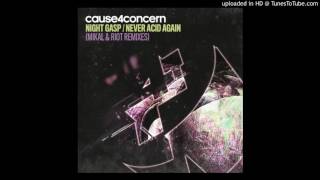 Cause4Concern - Night Gasp [Riot & Mikal Remix]