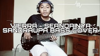 Vierra  Seandainya sandraupa Bass Cover hd