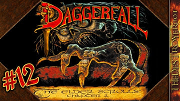 The Elder Scrolls II: Daggerfall Playthrough Part 12 [Sep. 26, 2018]
