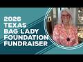 Love & Best Dishes: 2026 Texas Bag Lady Foundation Fundraiser