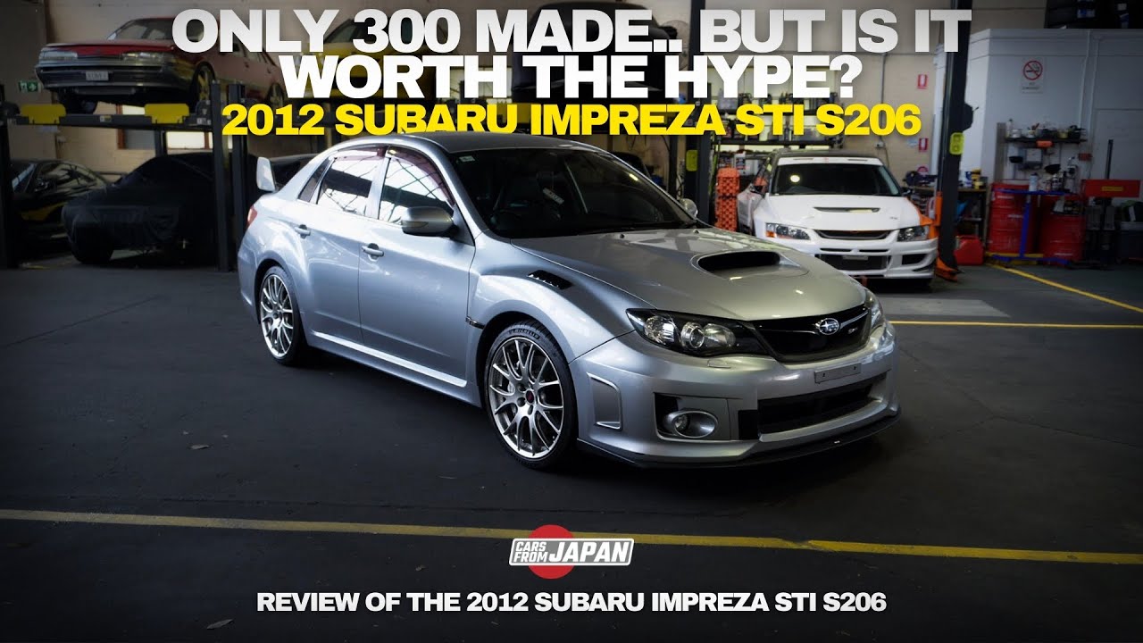 Чрезвычайно редкая японская модель, но стоит ли Subaru Impreza STI S206 того ажиотажа? Обзор STI ...