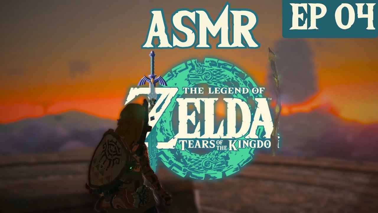 ASMR Zelda TOTK – Épisode 4 | Chuchotements et relaxation sur Switch 2