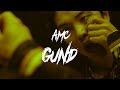 AM-C - Gund 💘 (Official Music Video) Prod by. Man on the Moon