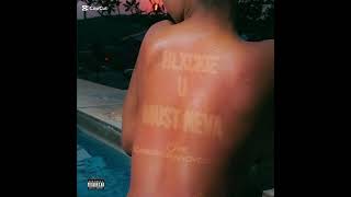 U Must Neva By Blxckiecassper Nyovest